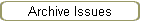 Archive Issues