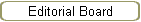 Editorial Board