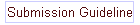 Submission Guideline
