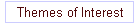 Themes of Interest